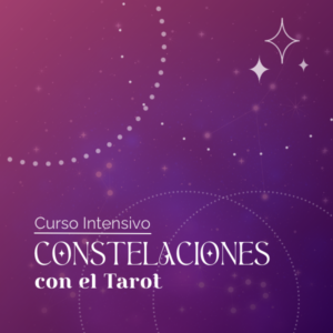 Constelaciones con el Tarot 2025